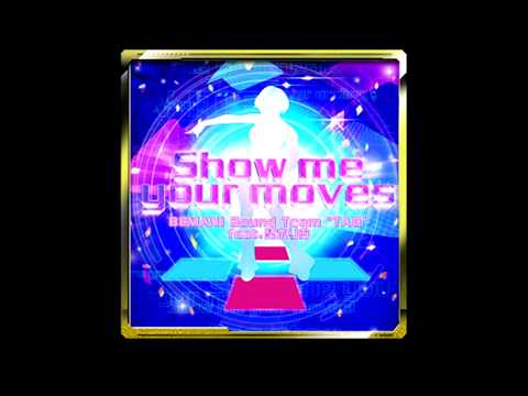 DDR A - Show me your moves [CLEAN AUDIO]