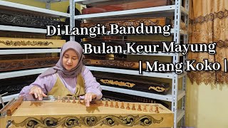 Download lagu Di Langit Bandung Bulan Keur Mayung | Mang Koko | mp3
