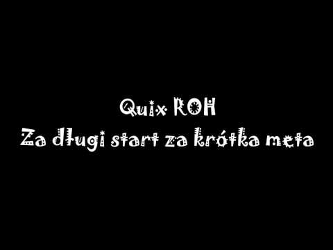 Quix ROH - Za długi start za krótka meta