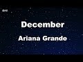 December - Ariana Grande Karaoke 【With Guide Melody】 Instrumental
