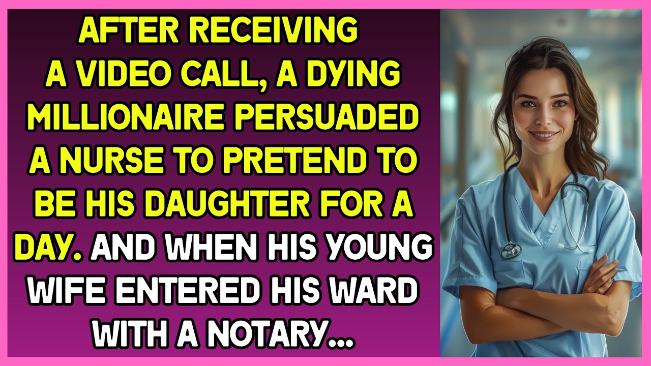 To teach his young wife a lesson, a sick millionaire persuaded a nurse to pretend to be his daughter
