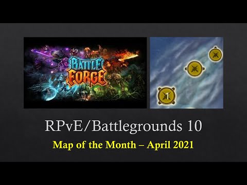 Battleforge/Skylords Reborn RPvE, Battlegrounds 10 - MotM April 2021 [With Commentary]