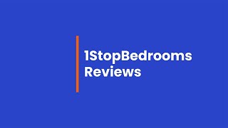 1StopBedrooms Reviews