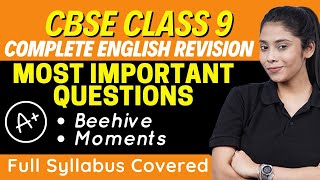 CBSE Class 9 English | Most Important Questions | Moments & Beehive | English Full Syllabus Revision