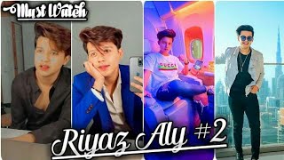 Latest Riyaz Aly New Reels 🙂 Videos #2  Riyaz A