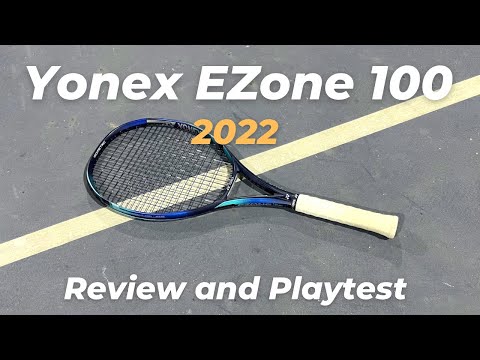 Yonex EZone 100 2022 Review and Playtest
