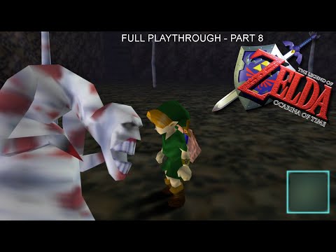 The Stuff of Children's Nightmares | Ocarina of Time, Full Playthrough, Part 8