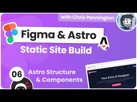 Build a Static Site with Figma Astro 6 Astro Structure Components