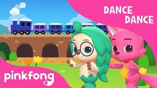 Choo Choo Train | Dance Dance | Car Song | Pinkfong Songs for Children