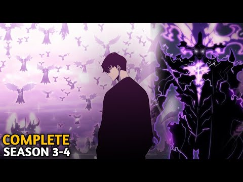 Solo Leveling Season 3-4 | The 'Complete' Story and Final Ending Explained | Recap (Manhwa Version)
