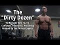 The Dirty Dozen: 12 Reasons Why You’re Confused, Frustrated, And Being Mislead By Fitness Experts