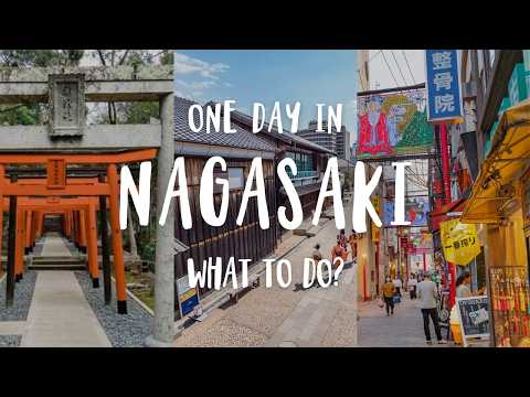 Best Things To Do In Nagasaki, Japan | Travel Guide 2025