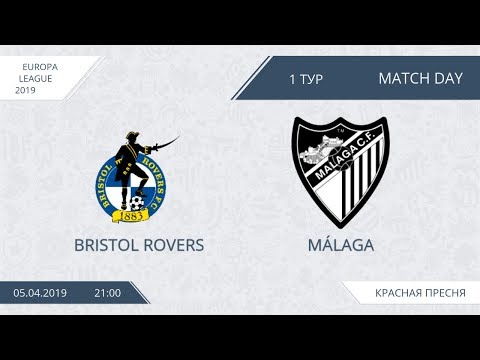 AFL19. Europa League. Day 1. Bristol Rovers - Malaga