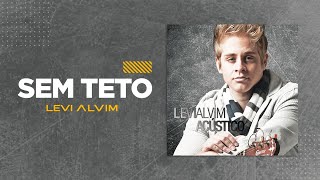 Levi Alvim - Acústico - Sem Teto