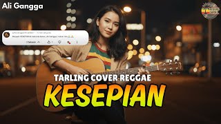 Download lagu ALI GANGGA - KESEPIAN | Tarling Reggae Cover| COVER REGGAE LARAS Viral TikTok 2025 mp3 Download lagu ALI GANGGA - KESEPIAN | Tarling Reggae Cover| COVER REGGAE LARAS Viral TikTok 2025 mp3
