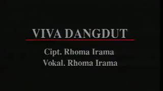 Download lagu Viva Dangdut - Rhoma Irama mp3