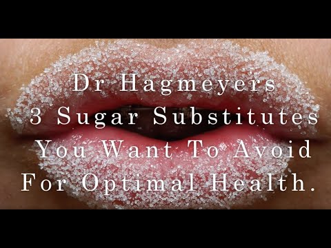 3 Sugar Substitutes You Want to Avoid For Optimal Health