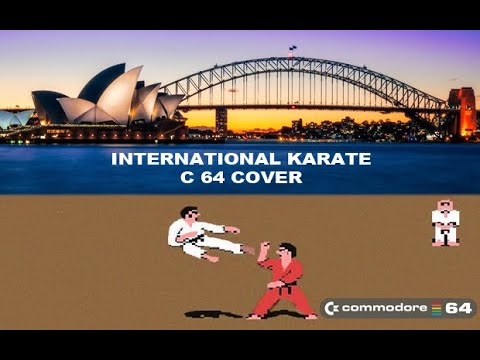 International Karate (C64 Cover by Eliah)  -  Rob Hubbard