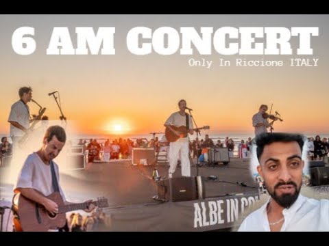 CONCERT AT 6AM ONLY HAPPENS IN RICCIONE ITALY |  #summervibes