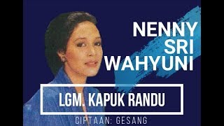 Download lagu Lgm. KAPUK RANDU - Nenny Sri Wahyuni mp3 Download lagu Lgm. KAPUK RANDU - Nenny Sri Wahyuni mp3