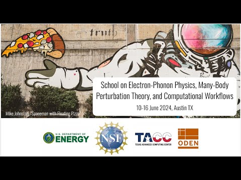 GW and Bethe-Salpeter Equation - Steven Louie