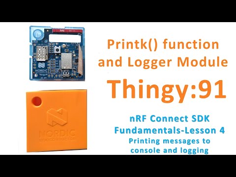 Printing Messages to Console & Logging : Thingy 91