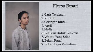 Download lagu FIERSA BESARI 'GARIS TERDEPAN' FULL ALBUM TERBAIK 2023 mp3
