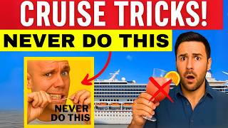 11 CRUISE TRICKS They Hope You Don't Find out (How to OUTSMART the CRUISELINES)