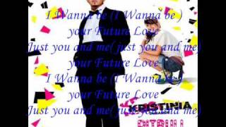 Future love-Kristinia Debarge ft.Pitbull(Lyrics)