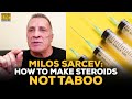 Milos Sarcev: How To Stop Making Steroids Taboo