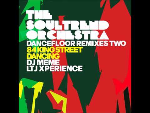 The Soultrend Orchestra, Groovy Sistas - 84 King Street (Dj Meme Back To Paradise Remix)
