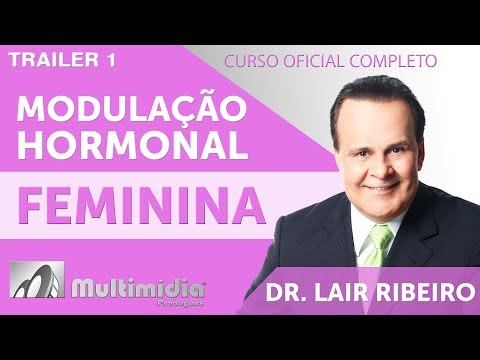 Optimized Female Hormonal Modulation - Dr. Lair Ribeiro Videos