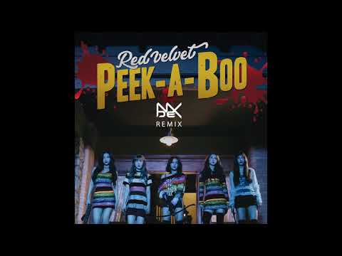 Red Velvet (레드벨벳) - Peek-A-Boo (피카부) [NDEX Remix]