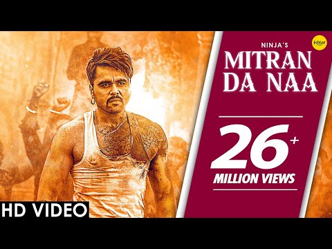 NINJA : Mitran Da Naa (Official Video) | Desi Crew | Ishtar Punjabi