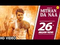NINJA Mitran Da Naa Official Video Desi Crew Ishtar Punjabi