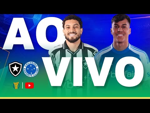 BOTAFOGO X CRUZEIRO JOGO AO VIVO - DIRETO DO ESTÁDIO - BRASILEIRÃO 2026 AO VIVO
