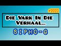 Download Sipho G Die Vark In Die Verhaal Lyric Video 2022 Mp3 Song