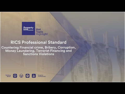 New RICS Money Laundering and Financial Crime Guidance (RICS APC)