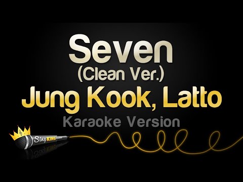 Jung Kook, Latto - Seven (Karaoke Version) (Clean Ver.)