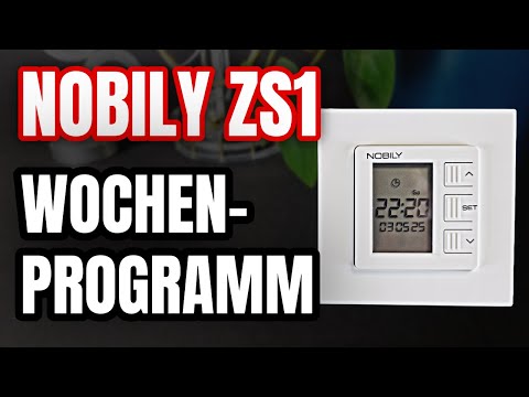 Nobily ZS 1 wöchentliche Fahrzeiten einstellen