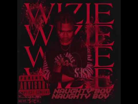 NAUGHTY BOY - WIZIE 21 ( OFFICIAL AUDIO )