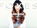 Foxes - Holding onto Heaven (LMR Music Remix ...