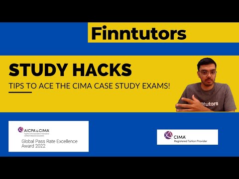 Tips To Ace The CIMA Case Study exams!