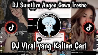 Download lagu DJ SUMILIRE ANGIN GOWO TRESNO || DJ KAWITANING SINAWANG VIRAL TIKTOK TERBARU 2025 YANG KALIAN CARI!! mp3