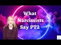 Intervention time! What Narcissists Say Part 2