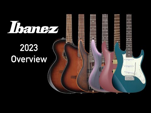 The New Ibanez 2023 Electric Acoustic and Bass Guitars - NEW Models for 2023