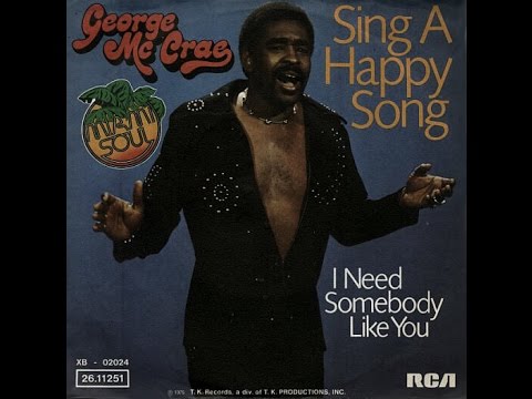 George Mc Crae#Sing a Happy Song#1974