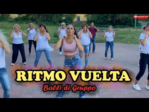 RITMO VUELTA - BALLI DI GRUPPO - coreografia - Baile en linea - line DANCE - ANIMAZIONE
