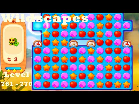 Wildscapes Level 761 - 770 HD Walkthrough | Gameplay | 3 - match game | ios | android | pc | app