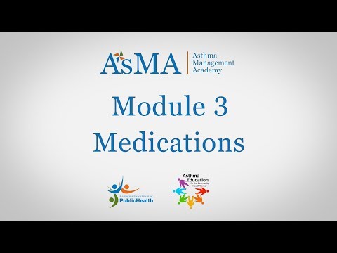 Module 3: Asthma Medications